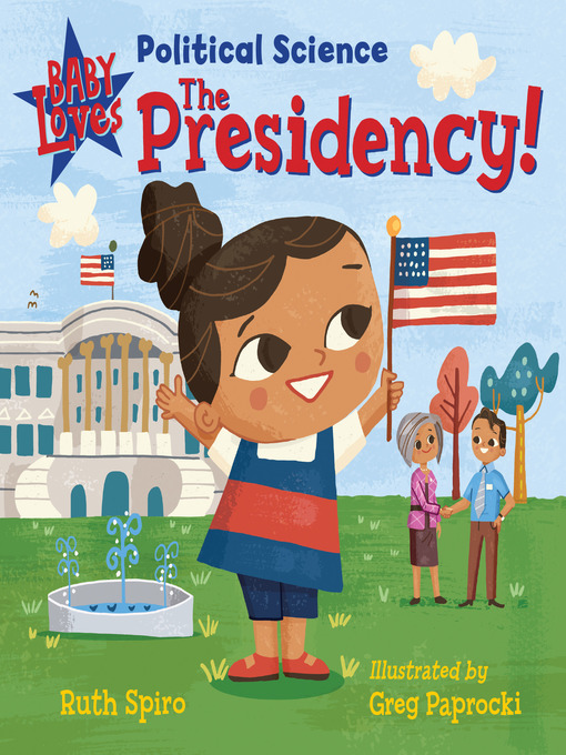 Title details for Baby Loves Political Science by Ruth Spiro - Available